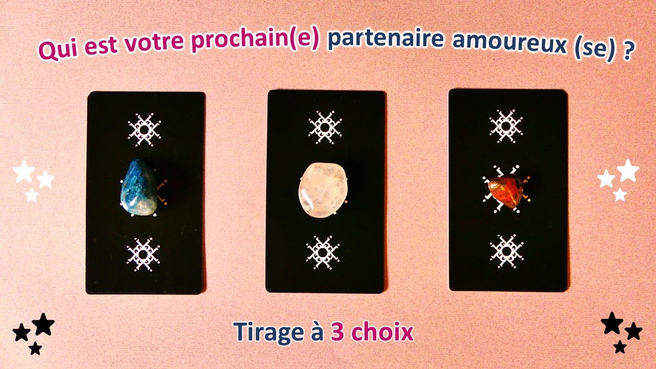 ⭐Qui est votre prochain(e) partenaire amoureux(se)? ⭐ Guidance sentimentale à 3 choix 💙💗❤️