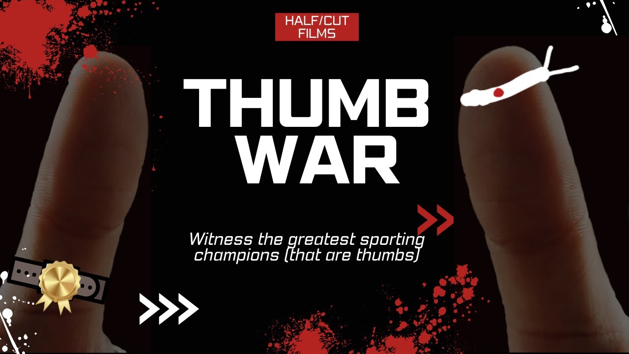 THUMB WAR TITLE FIGHT