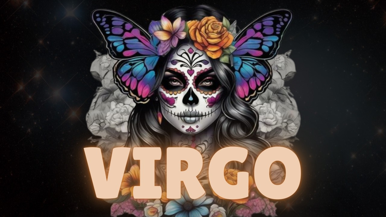VIRGO - SOMEBODY HAS STRONG DESIRES TO RUB YOU! BUT YOU’RE SEEKING A DEEP SOUL CONNECTION,