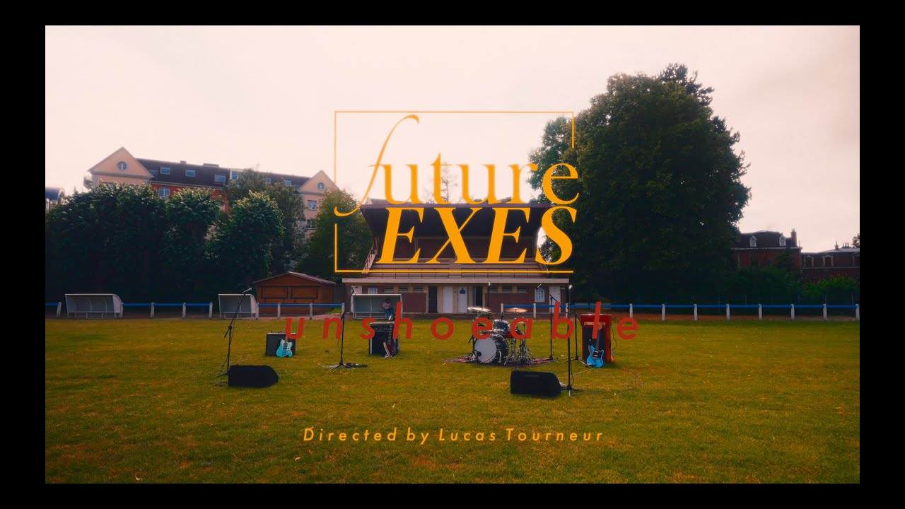 Future EXES - Unshoeable (Live Session)