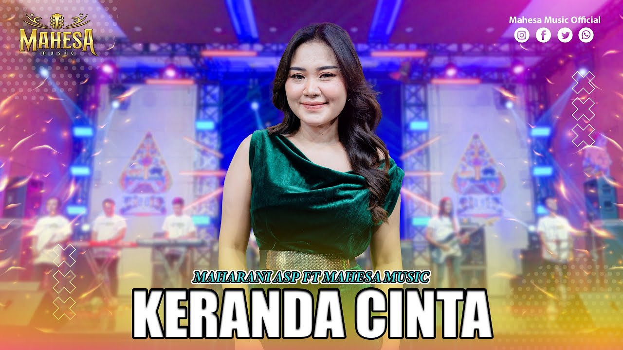 MAHARANI ASP - KERANDA CINTA I Mahesa Music
