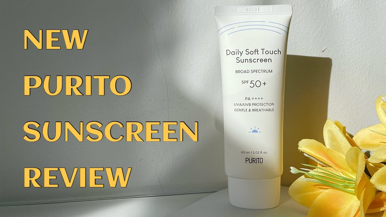NEW Purito Daily Soft Touch SUNSCREEN Review!