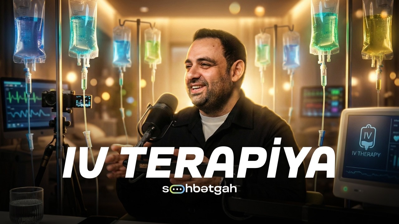 IV terapiya, vitaminlər, sağlamlıq | Söhbətgah