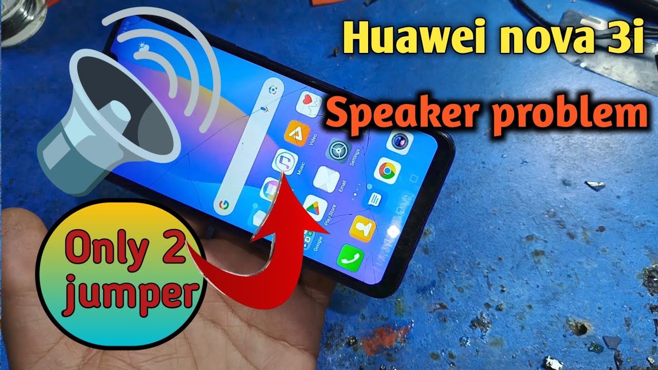 Huawei nova 3i speaker not Working// huawei nova 3i speaker way