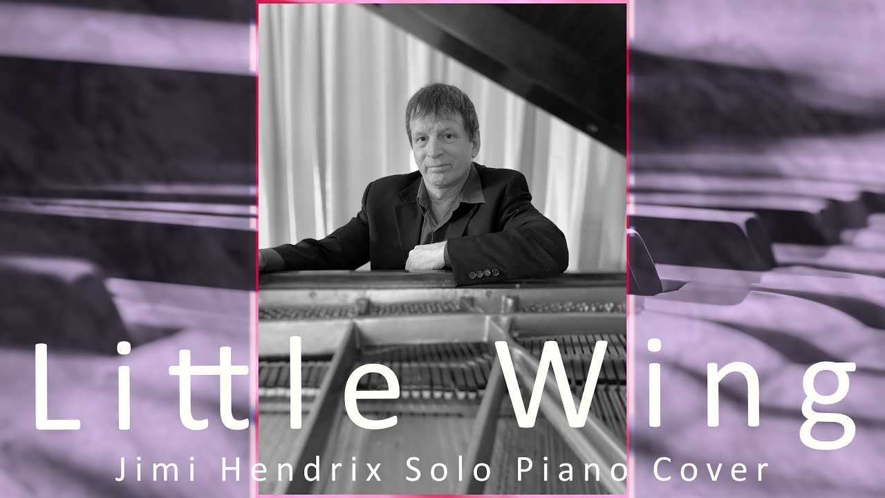 Wayne Kelso - Little Wing (Jimi Hendrix ) Piano Cover