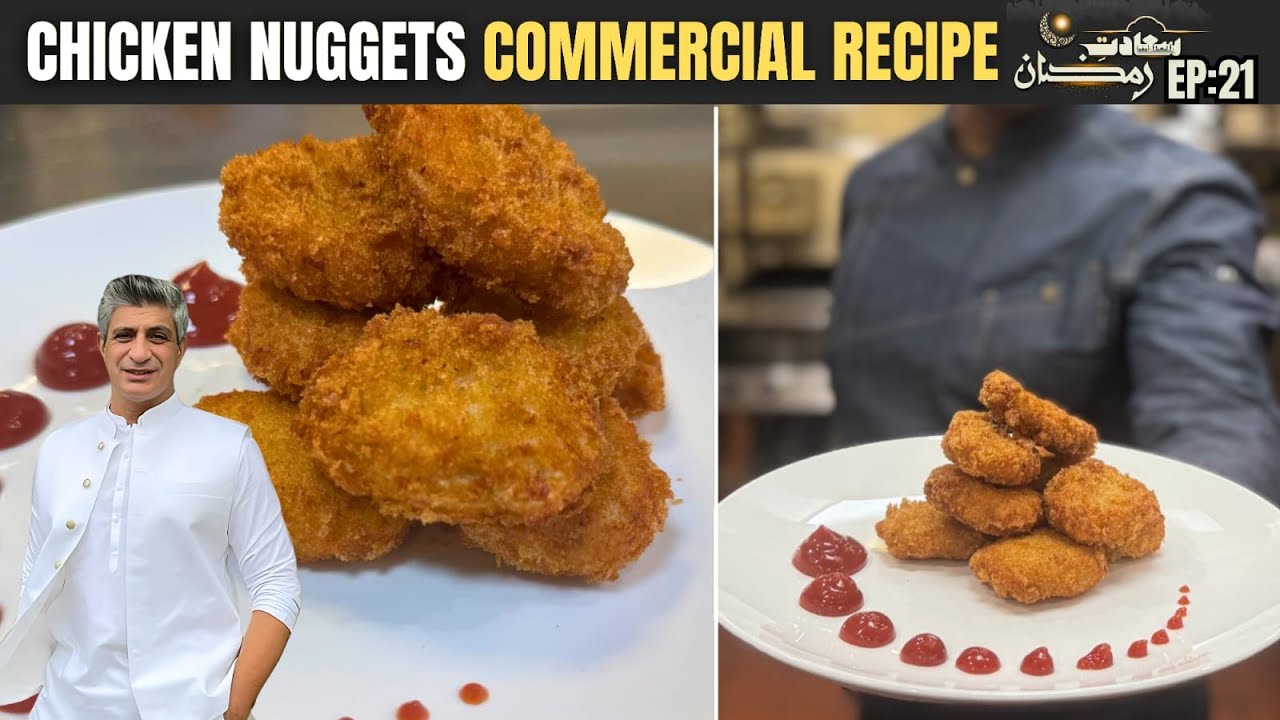 EASY  CHICKEN NUGGETS RECIPE | Chef Saadat I Saadat-E-Ramadan Ep # 21