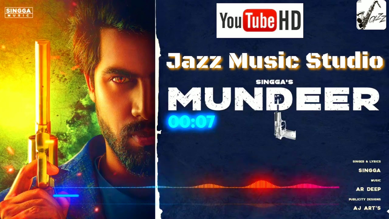 Singga : Mundeer (Official Song) Ar Deep | Latest Punjabi Songs 2019 | Jazz Music Studio