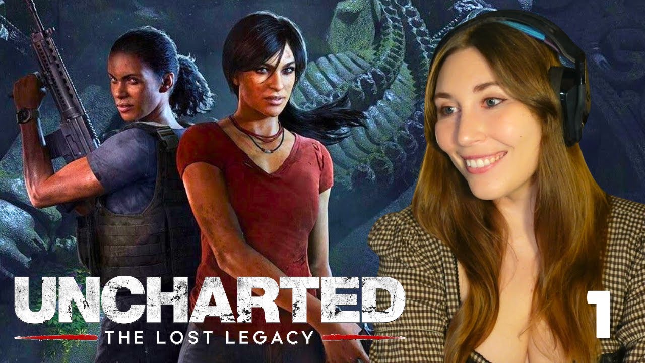 ЭТО ДЛЯ ДЕВОЧЕК — Uncharted 4: Lost Legacy