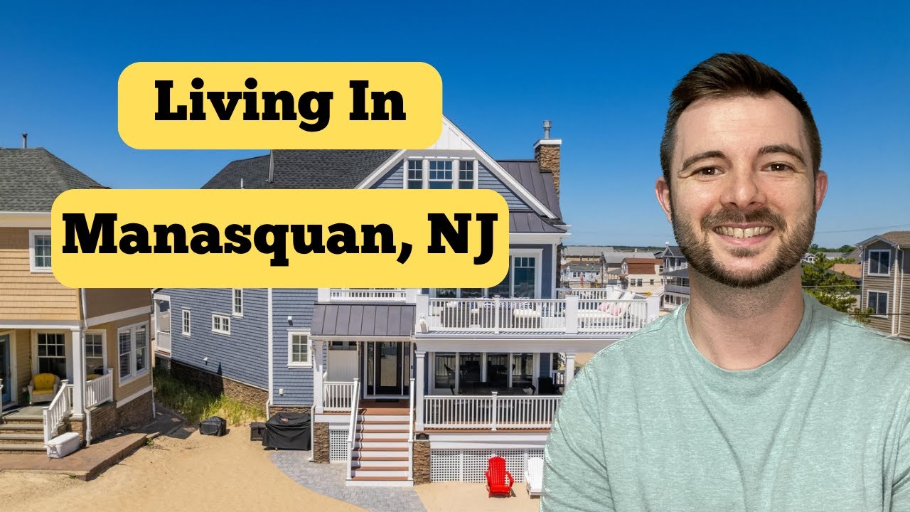 Top 7 THINGS to KNOW Before Moving to Manasquan, NJ! - Manasquan, NJ