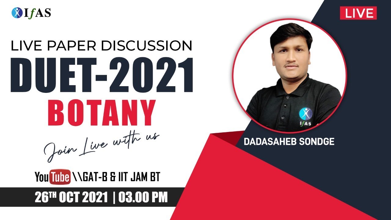 DUET 2021 | Botany Live Paper Discussion with Dada Sir | IFAS