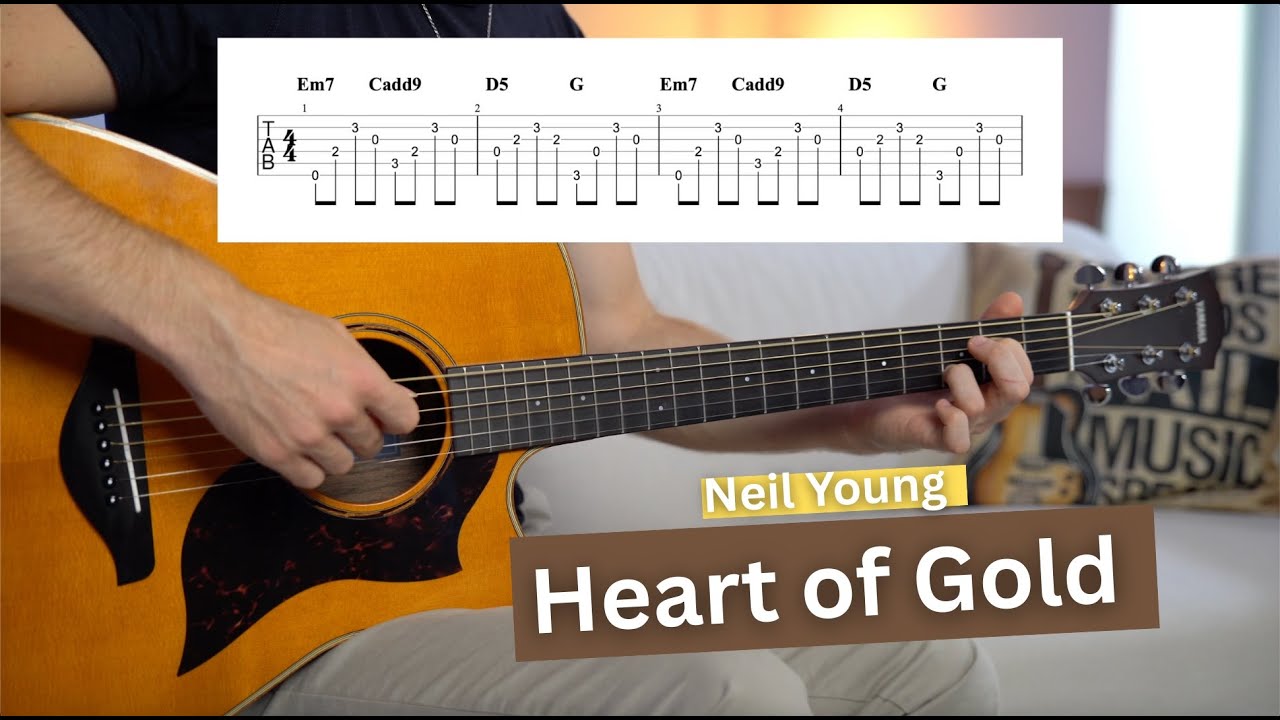 HEART OF GOLD – From Simple Strumming to Beautiful Fingerpicking