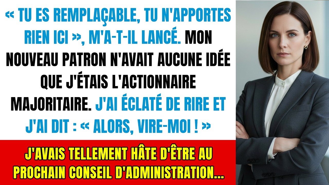 Mon nouveau boss me vire sans savoir que je suis l'actionnaire majoritaire... Surprise !