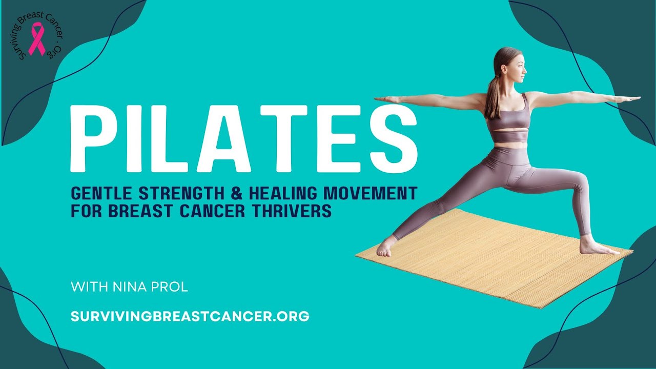 Pilates for Breast Cancer Recovery | Gentle Strength & Healing Movement