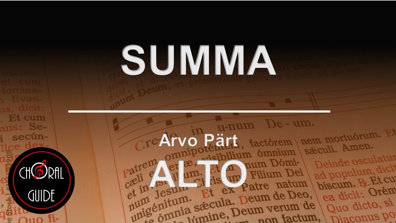 Summa - ALTO | Arvo Pärt