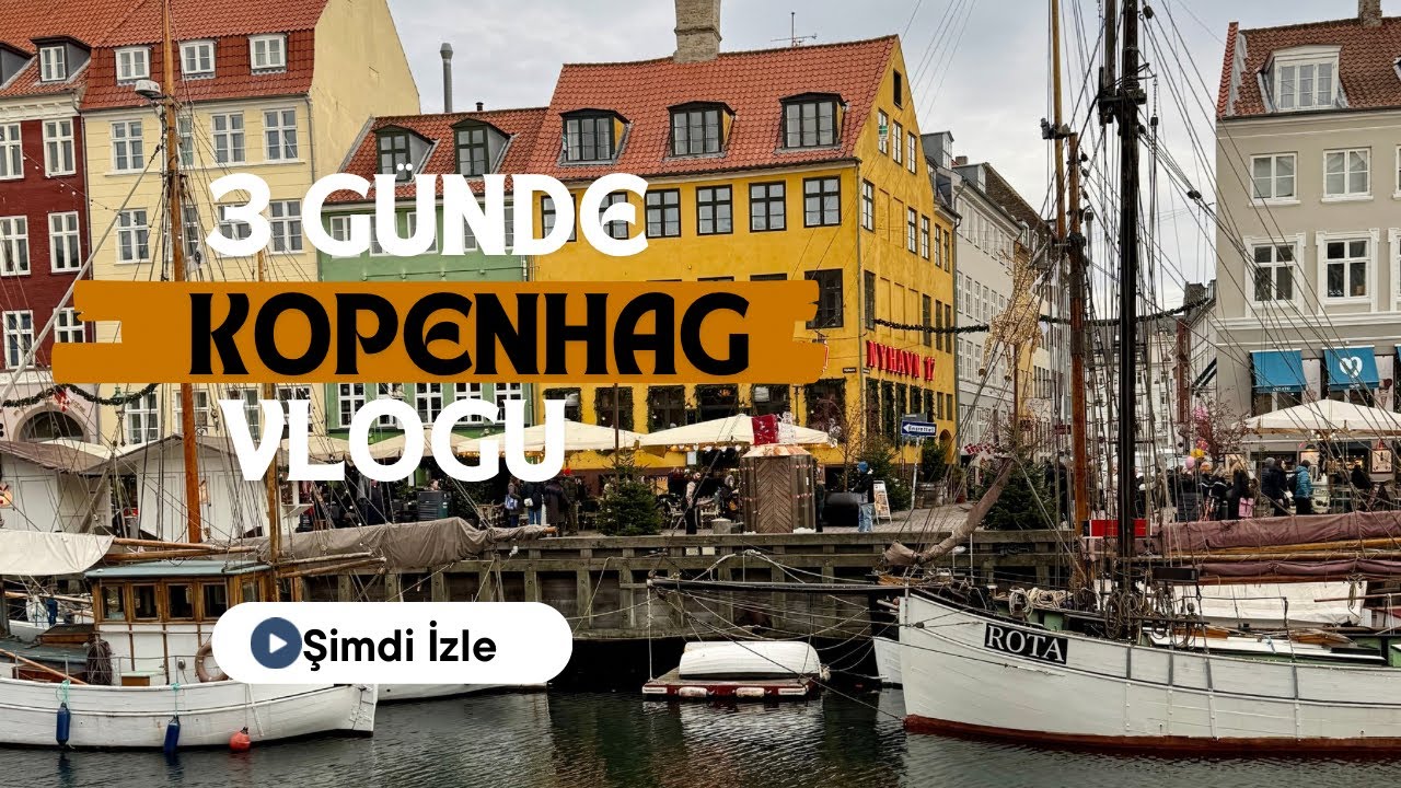 🇩🇰 KOPENHAG VLOG | 3 GÜNDE KOPENHAG 🇩🇰  #kopenhagvlog #kopenhaggezi #danimarkavlog #kopenhagturu 