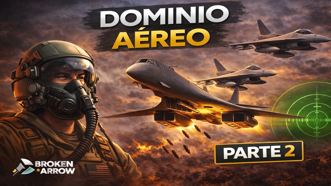 Dominio aéreo en Broken Arrow | B-1B, B-52H y F-16 explicados (Parte 2)