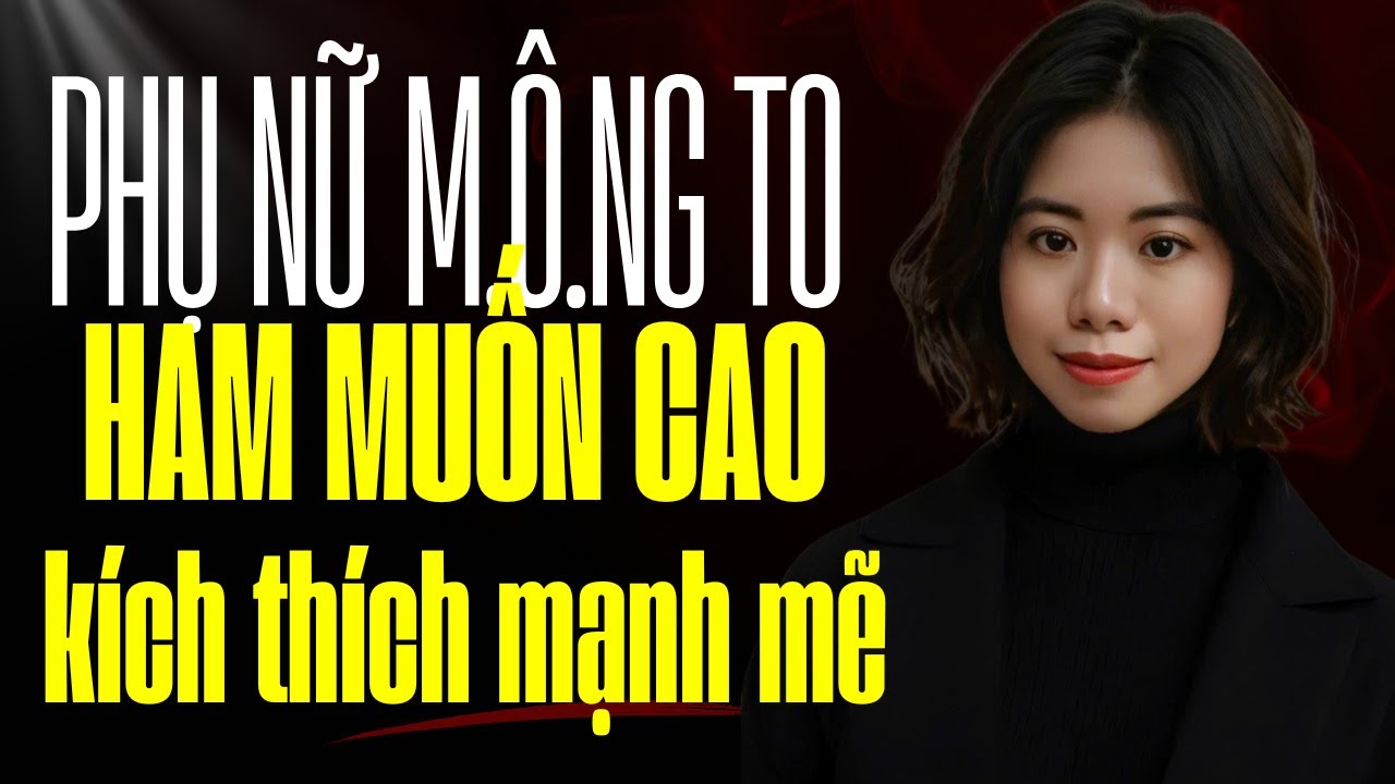Phụ nữ vòng 3 đầy đặn, đàn ông không bao giờ chán