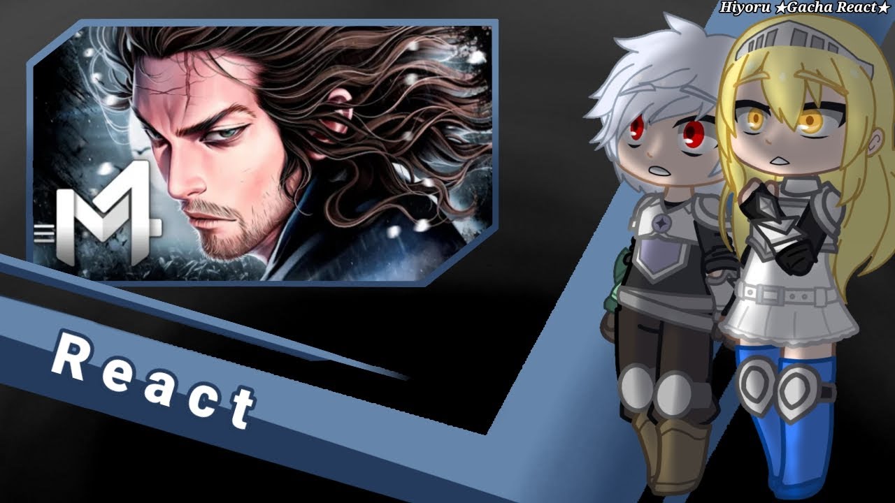 •|| Danmachi React ao rap Caminho da espada || ( @M4rkim ) (🇧🇷/🇺🇸)
