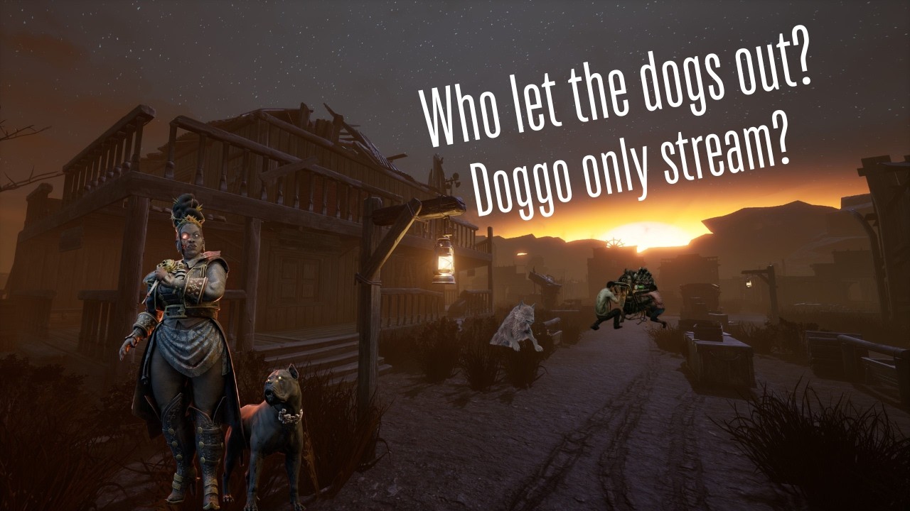 Dog days in Dead by Daylight - Doggo only games?