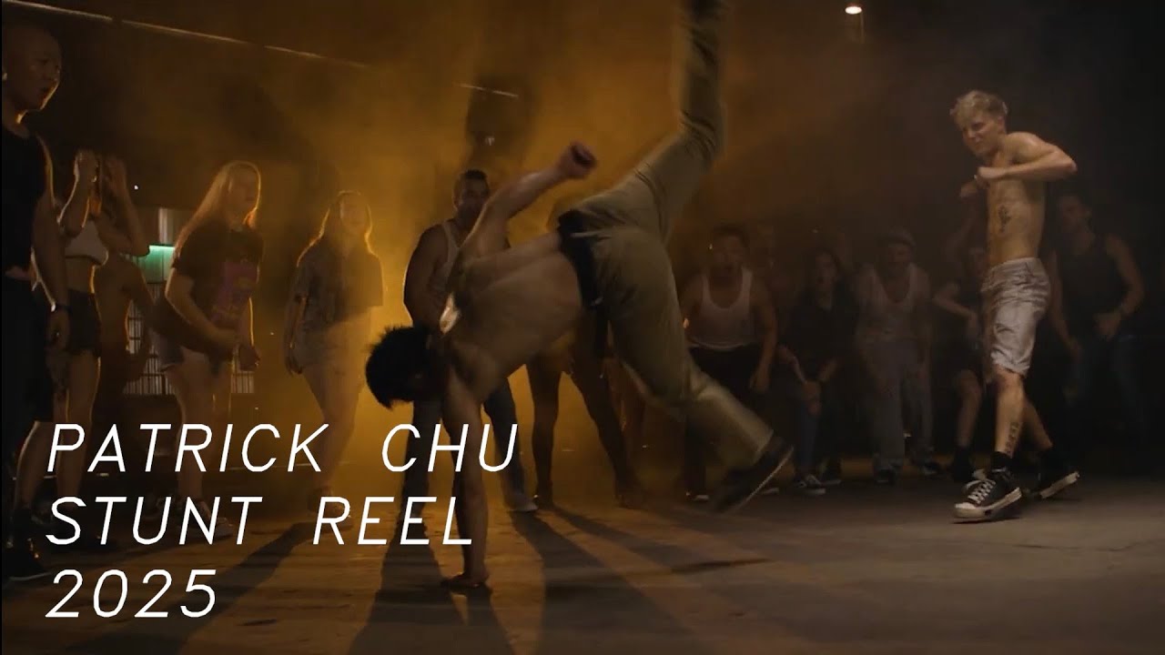 Patrick Chu Stunt Reel 2025
