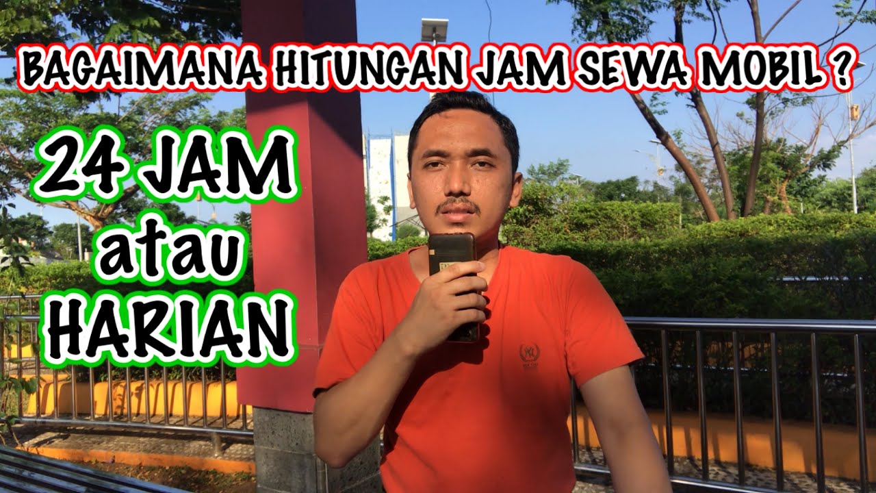 BAGIMANA SISTEM HITUNGAN JAM SEWA DALAM RENTAL MOBIL
