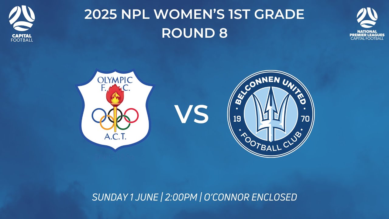 Capital Football NPL Women's 1st Grade Round 8 - Canberra Olympic vs Belconnen United FC