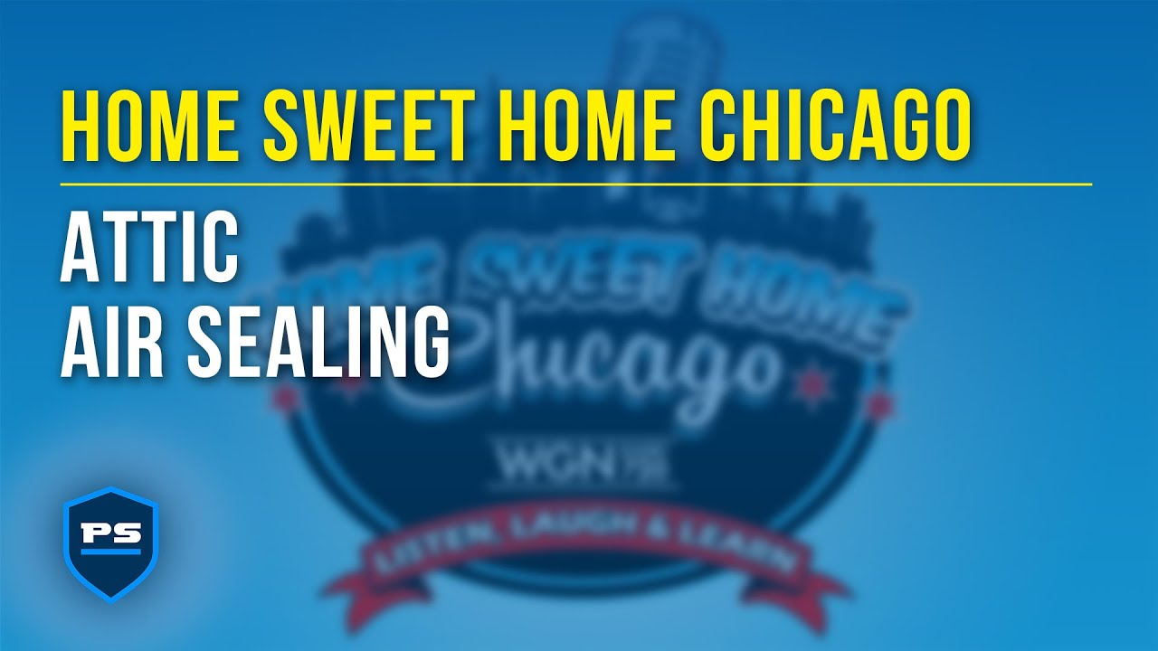 WGN Home Sweet Home Chicago with Roy Spencer - Attic Insulation Service