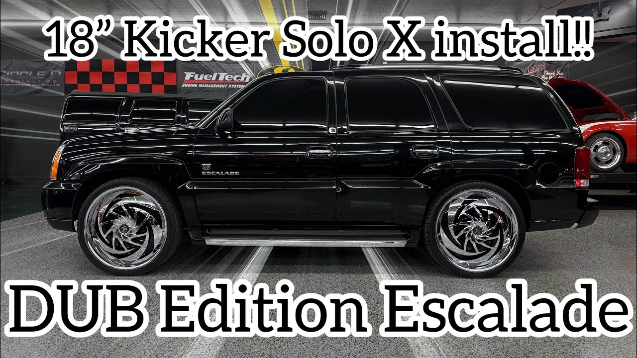 DUB Edition Escalade 26” spinners 18” KICKER SOLO X installed 2003 Cadillac throwback build 18” Xs 