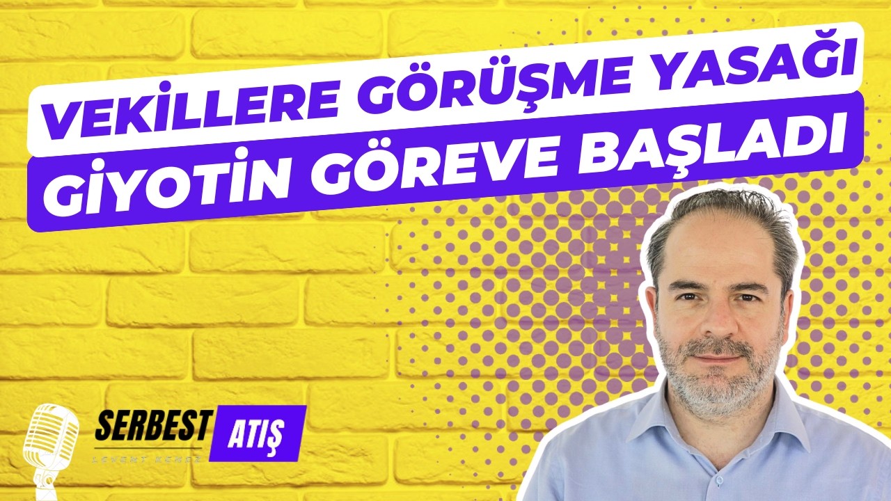 VEKİLLERE GÖRÜŞME YASAĞI [SERBEST ATIŞ]