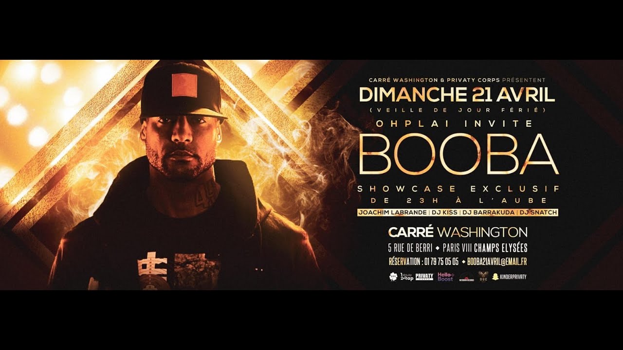 BOOBA Showcase 2019  Paris Champs-Elysée Feat Maes Benash bramsito & Gato