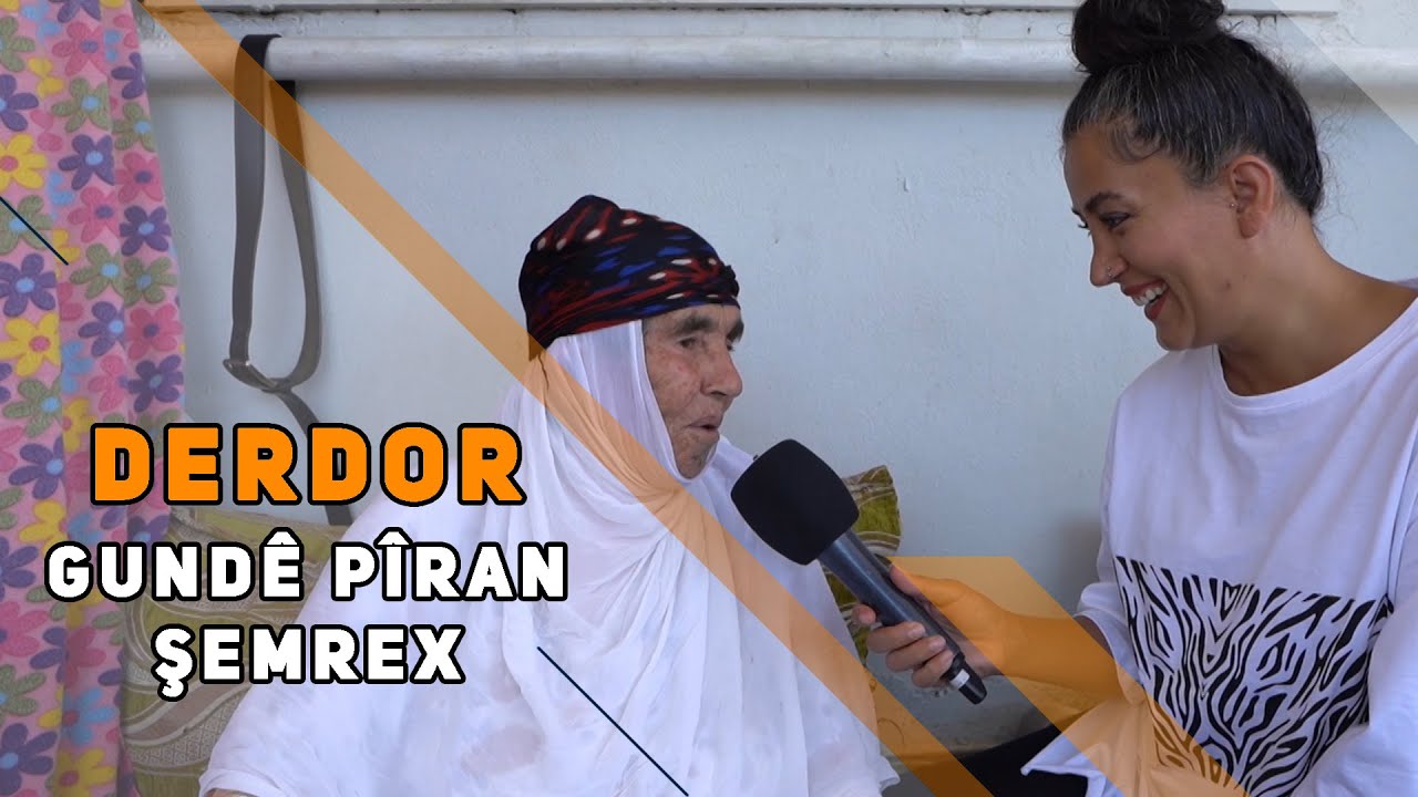 DERDOR - GUNDÊ PÎRAN / ŞEMREX