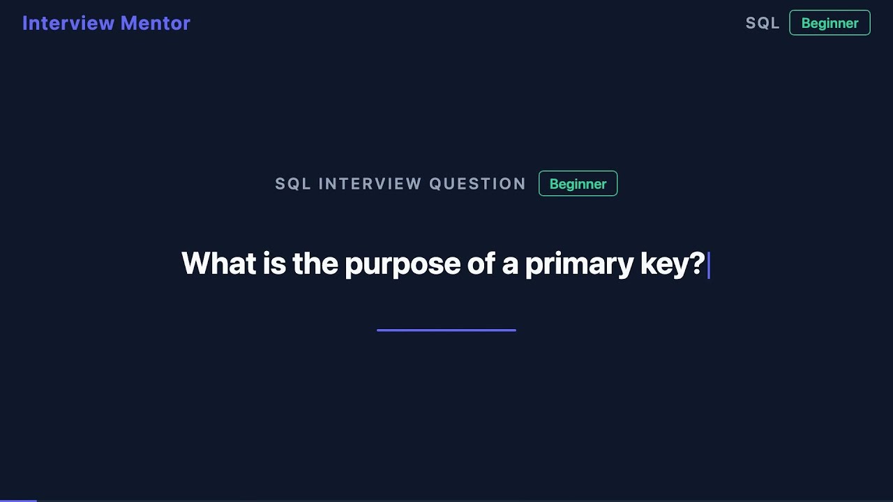 What is the Purpose of a Primary Key? | SQL Interview Prep