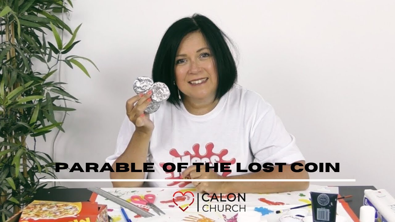 Calon Kids : Parable of the Lost Coin