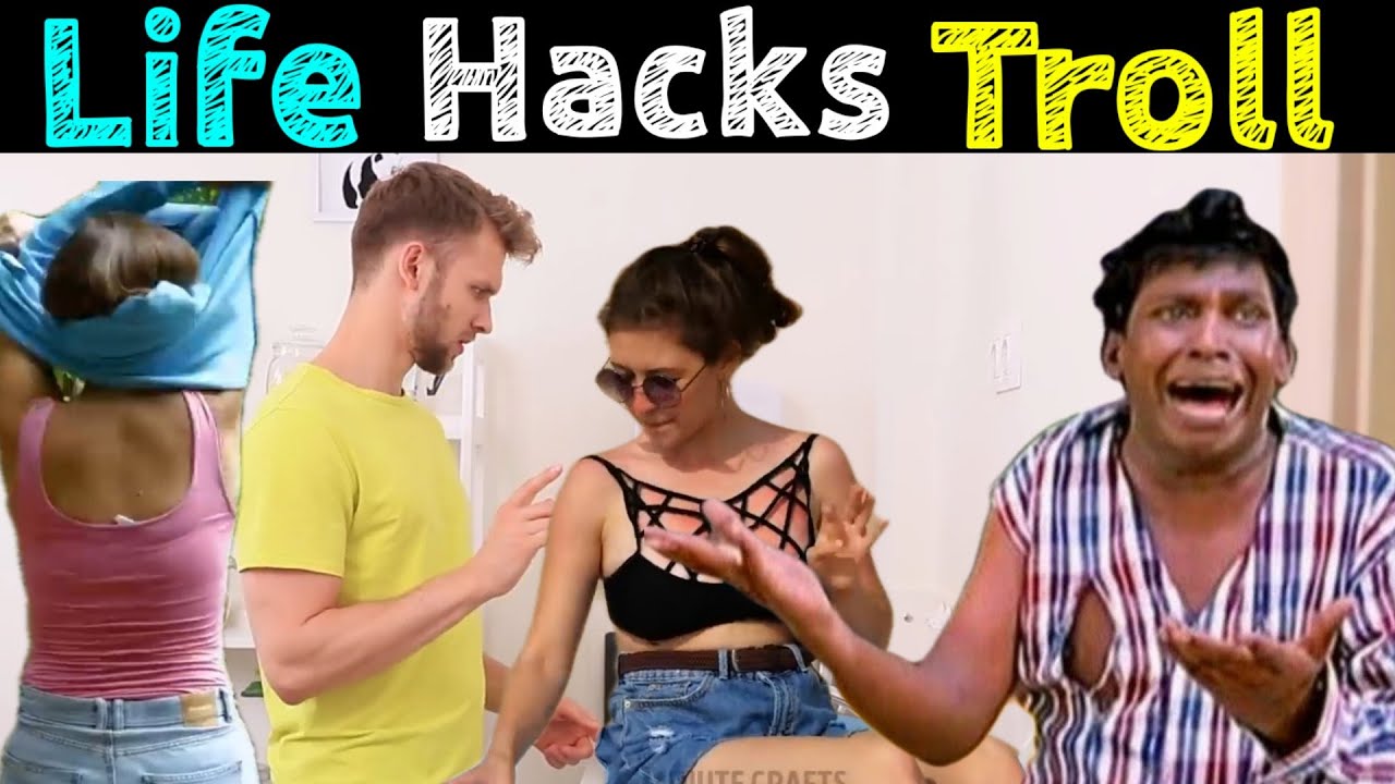 Simple Life Hacks Troll Tamil | 5 Mints Crafts Troll | Life Hack Troll | Solvadhellam fact