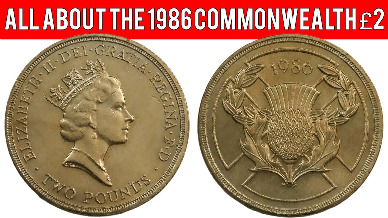 All About The 1986 Commonwealth Games £2 Coin