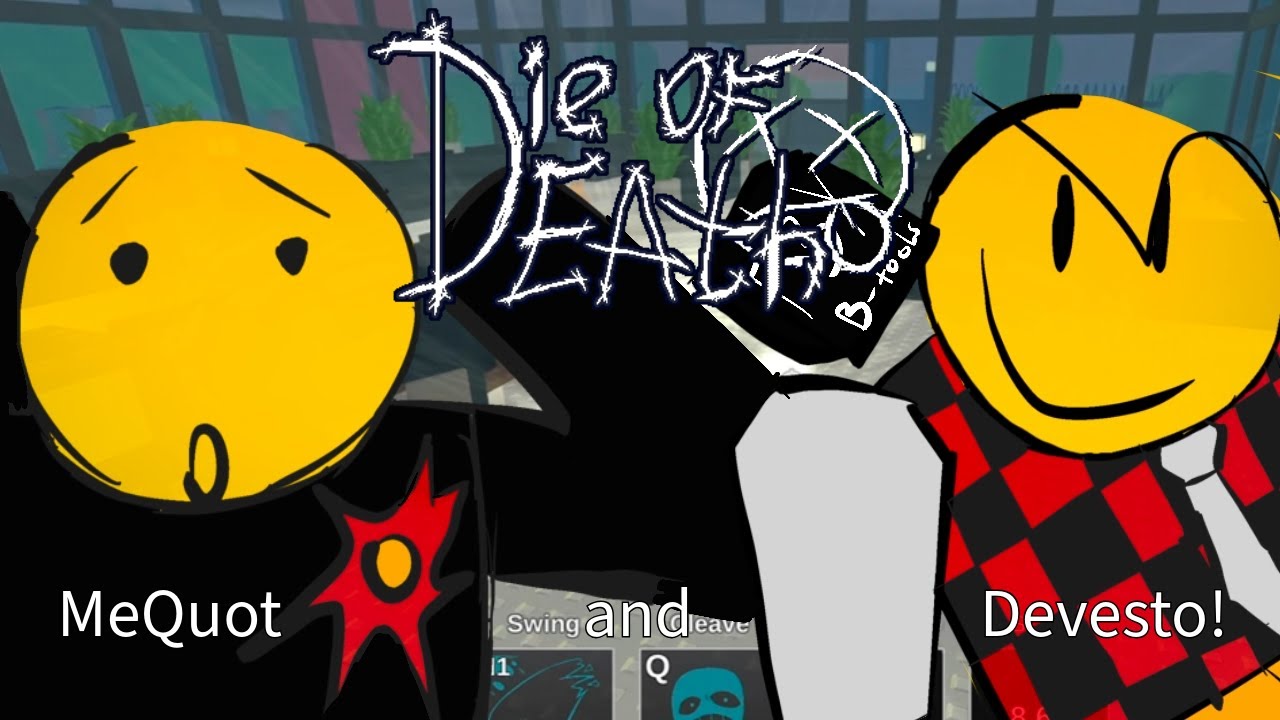 DIE OF DEATHS MOST ICONIC SKIN DUO! (Devesto and MeQuot gameplay) | Die of Death Roblox