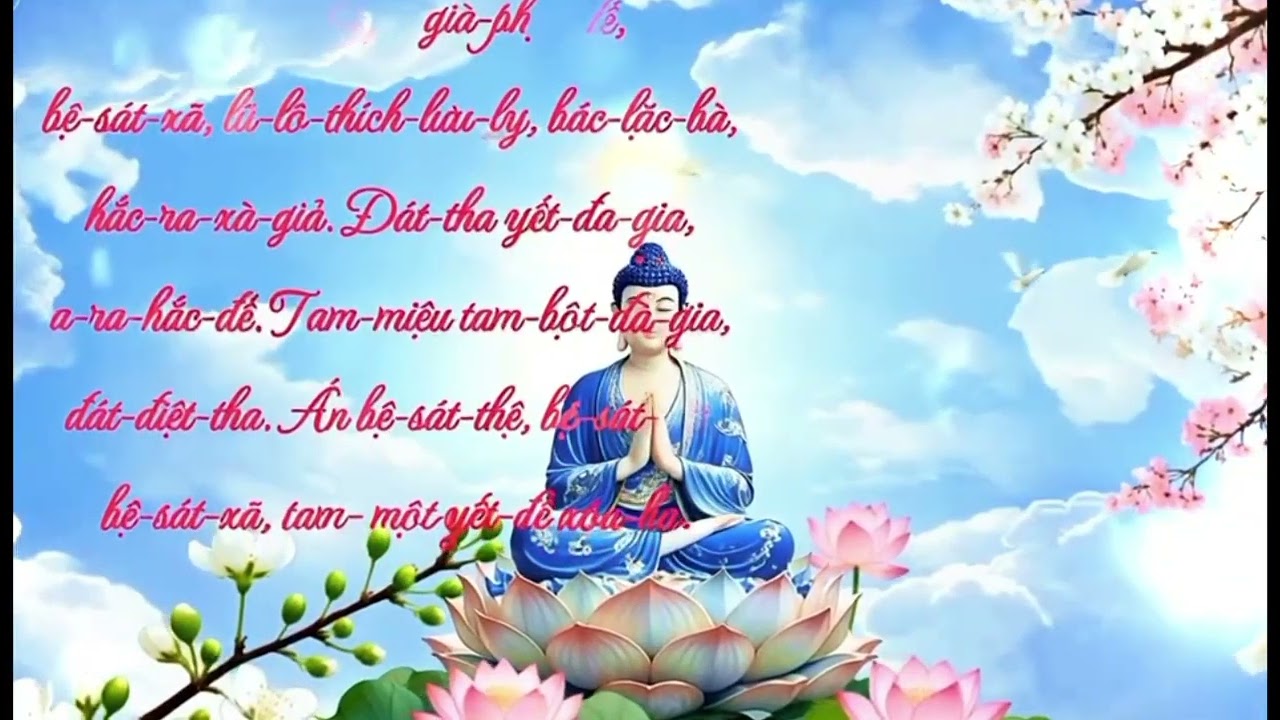 Dược Sư Thần Chú | Nghe Để Tâm An – Cầu Sức Khỏe, Bình An Gia Đình