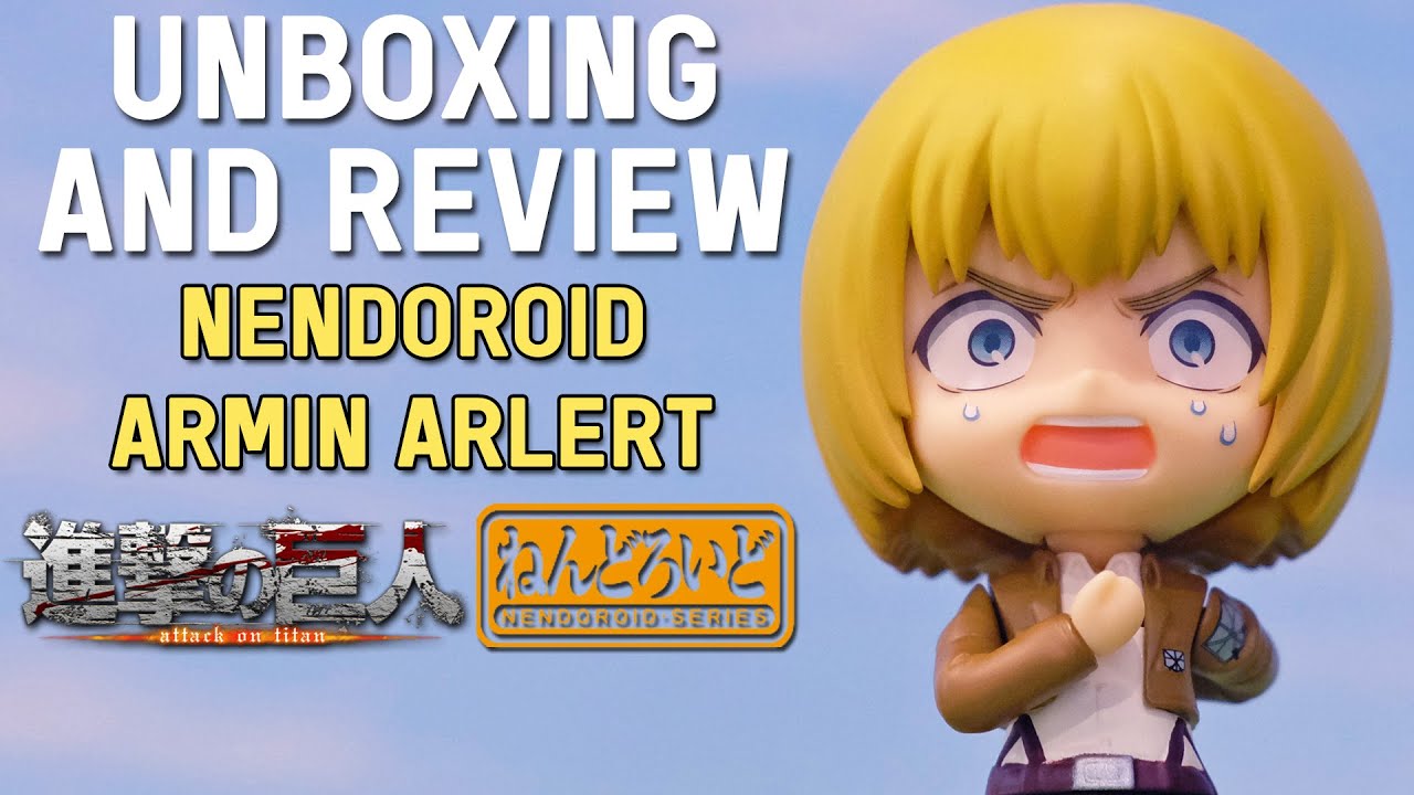Unboxing & Review Nendoroid Armin Arlert (2nd Re-release) | Attack on Titan Figure ( ENG SUB )