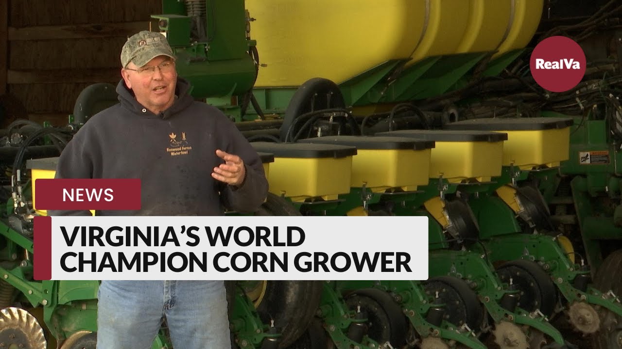 Virginia&rsquo;s World Champion Corn Grower