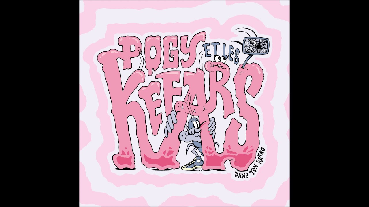 POGY ET LES CAFARDS - Dans Ton rétro [FRANCE - 2021]