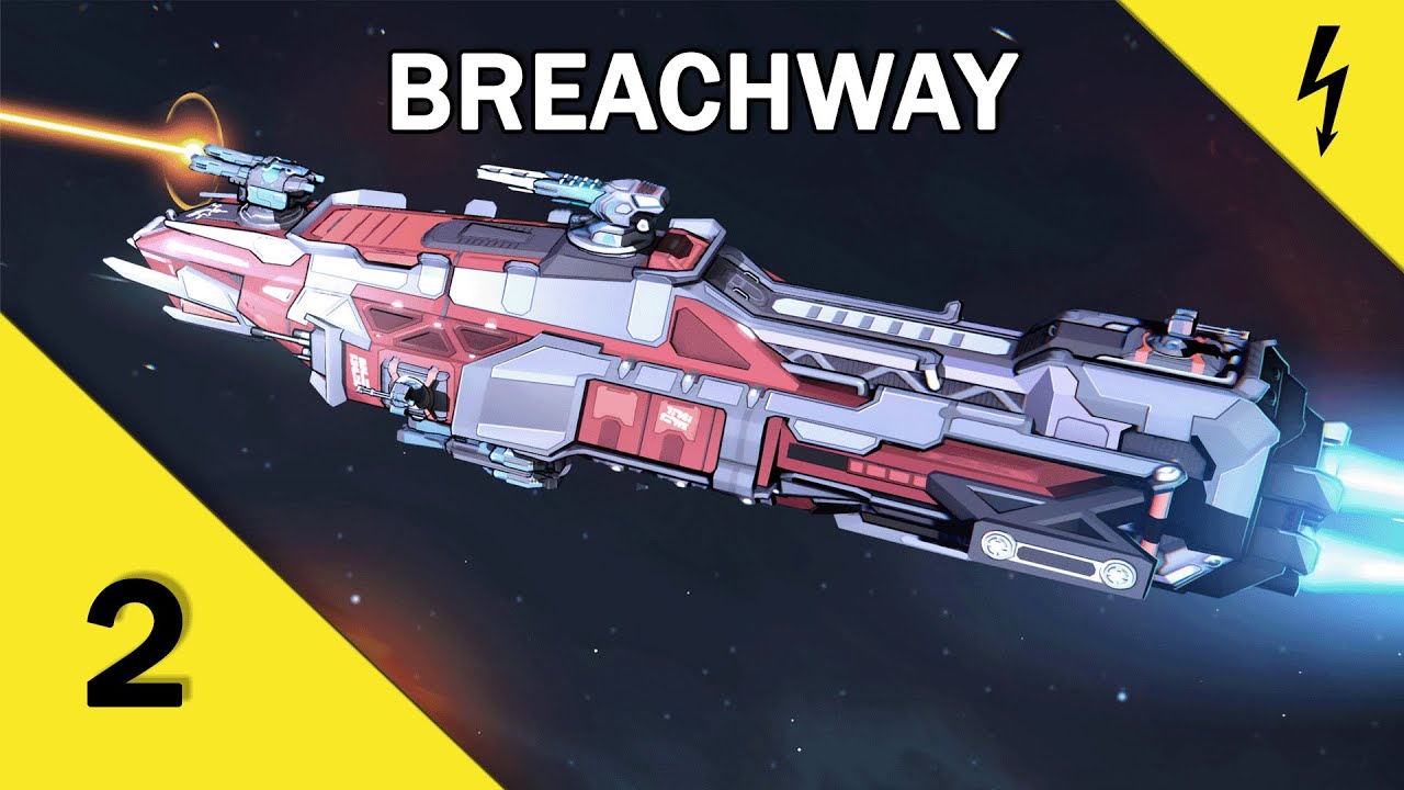Breachway - Part 2