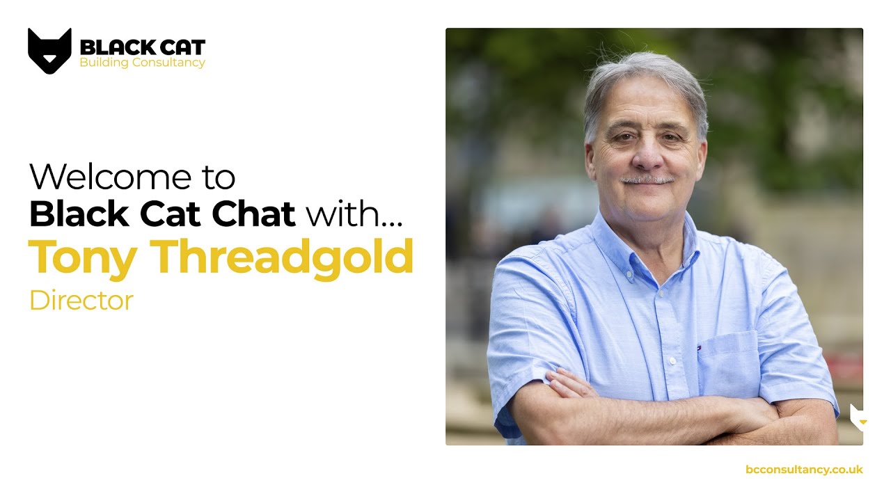 Black Cat Chat: The Building Podcast. Ep.04 Tony Threadgold