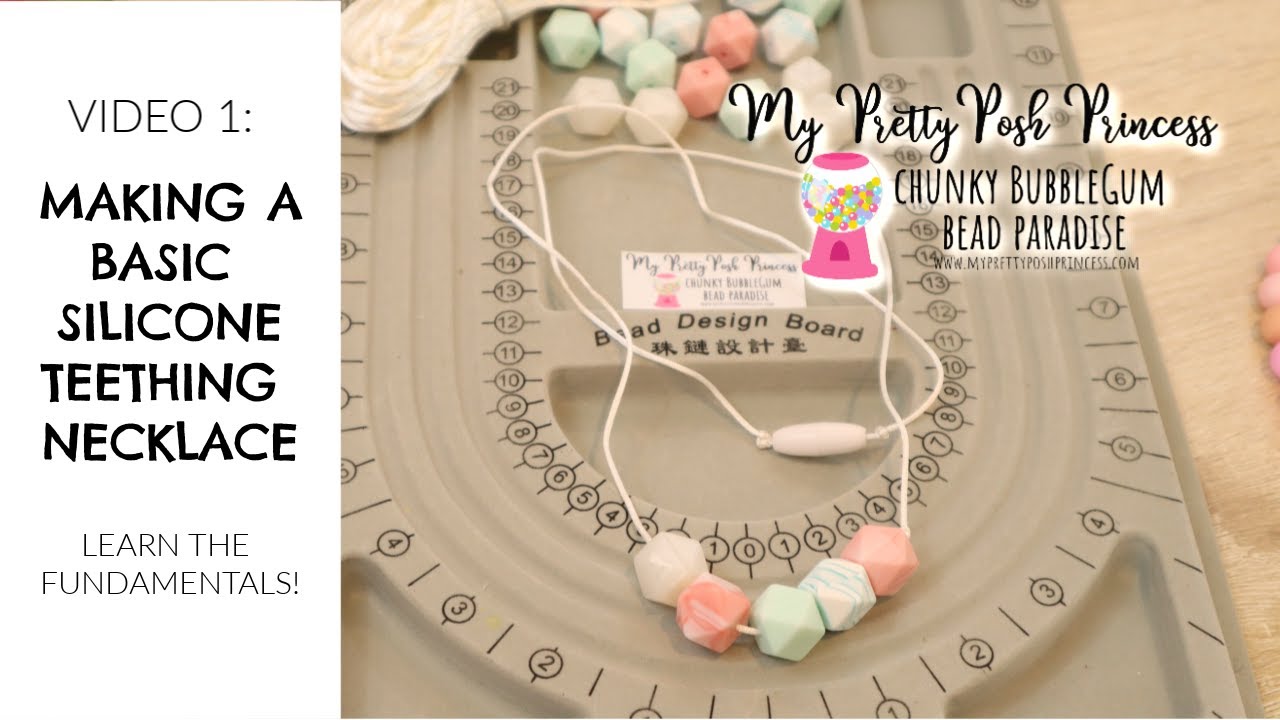 Making a Basic Silicone Teething Necklace: Video 1