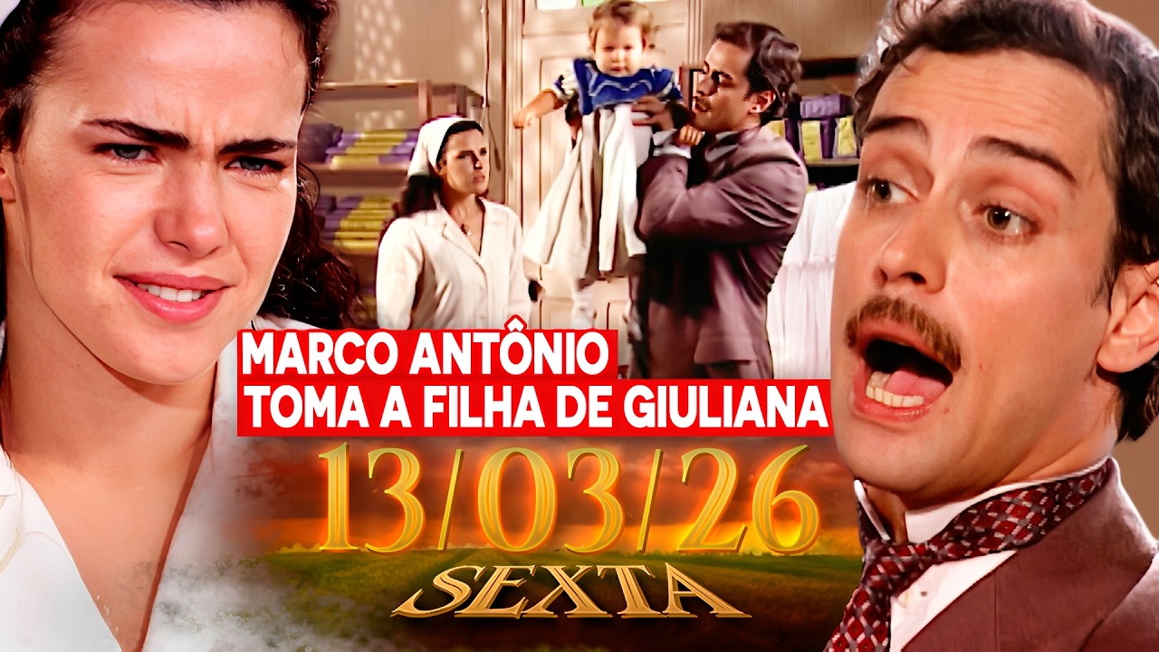 Terra Nostra - (13/03/2026)  Capítulo de hoje, Sexta-Feira l Capítulo 160 (Edição Especial) Resumo