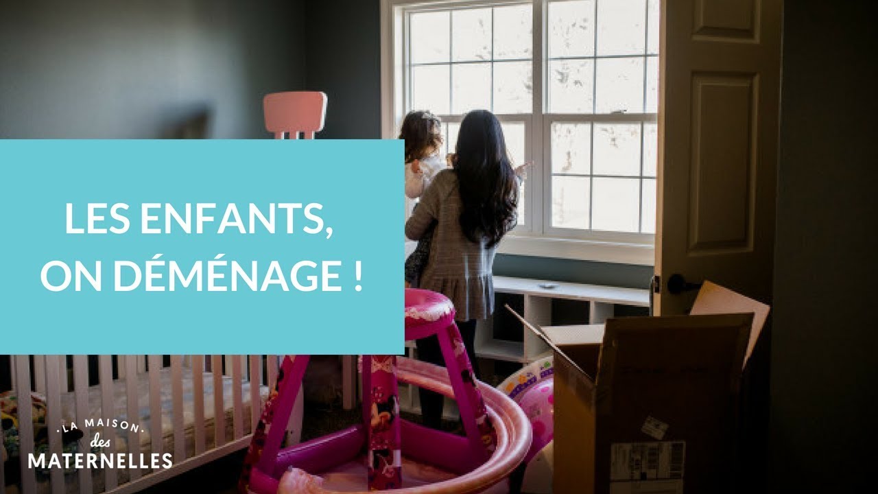 Les enfants, on déménage ! - La Maison des maternelles 