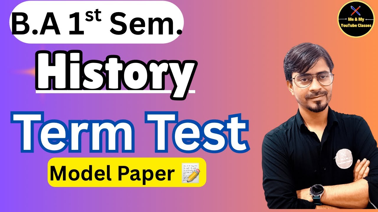 B.A 1st Sem. Term Test // History // Model Paper 📝 // Most Important Questions //