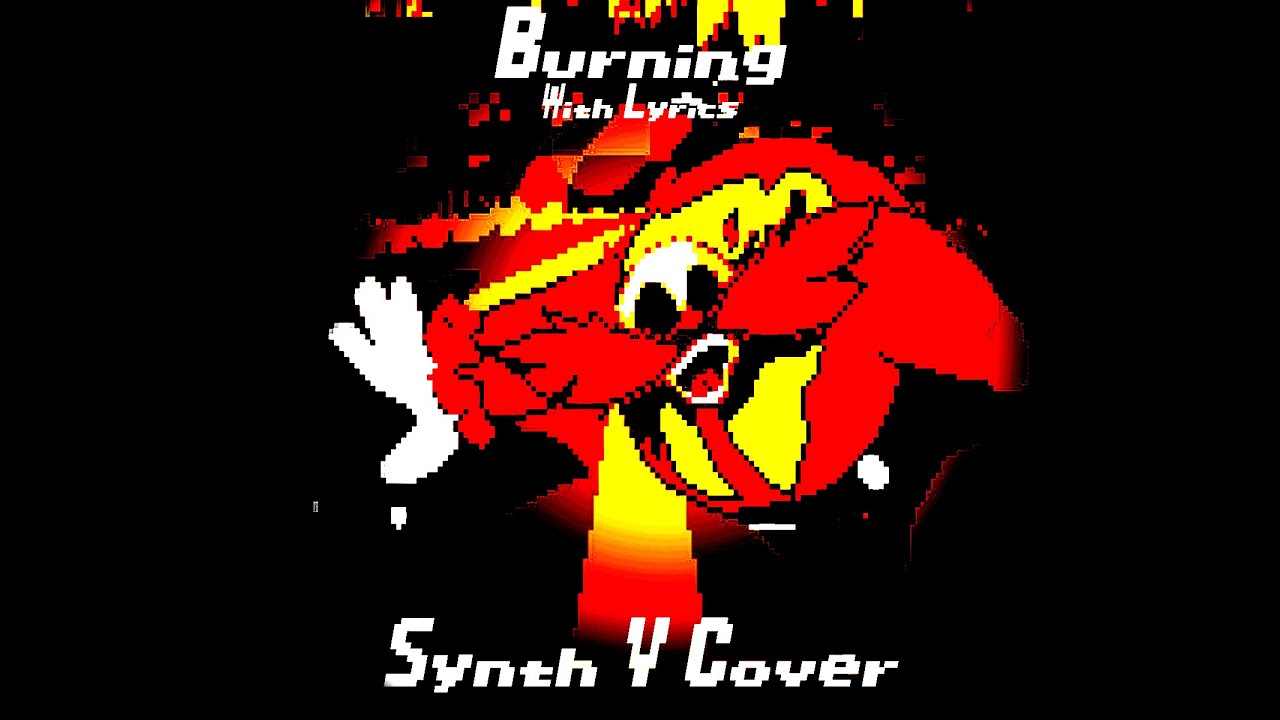 Burning With Lyrics — SynthV Cover — Friday Night Funkin Original vs Sonic.EXE
