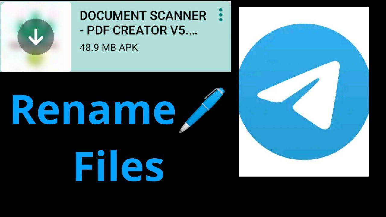 🖊Rename Telegram Files Easy Way 🖊