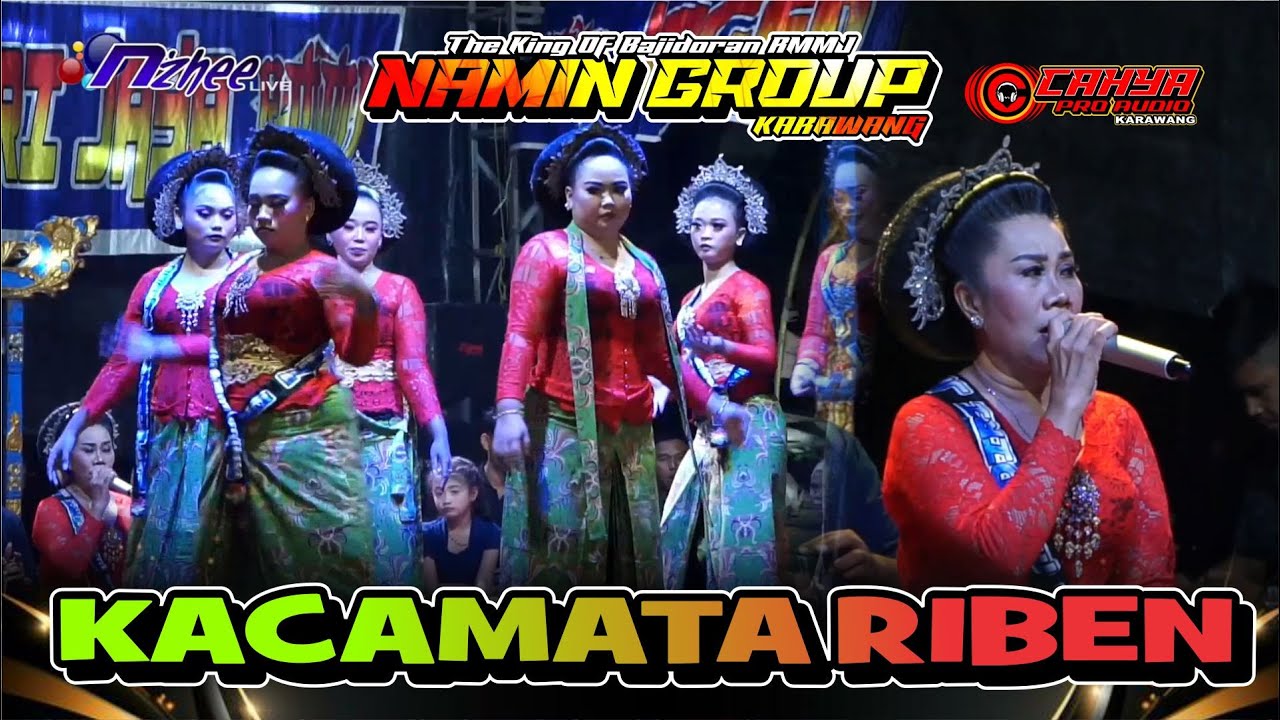 KACA MATA RIBEN JAIPONGAN BAJIDORAN RMMJ NAMIN GROUP KARAWANG TERBARU 2025