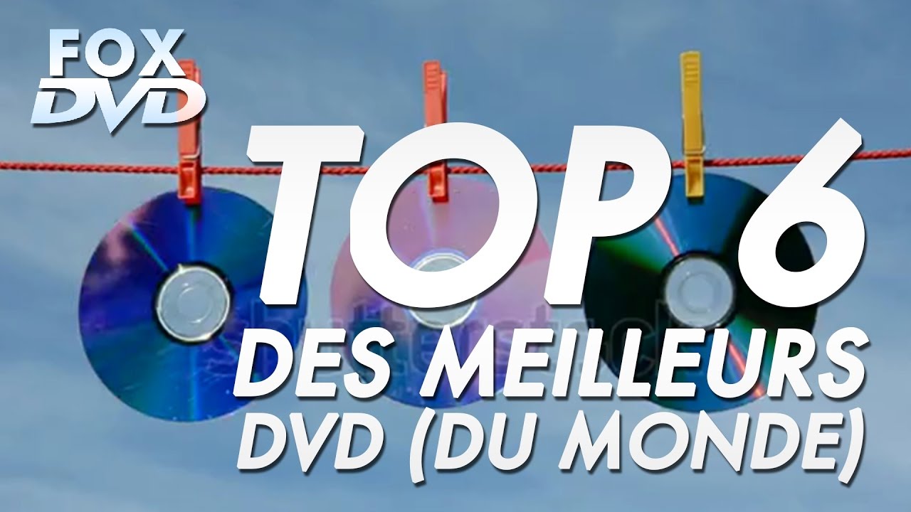 FOX DVD - TOP 6 DES MEILLEURS DVD